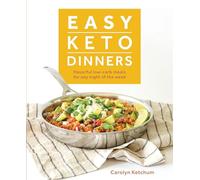 Carolyn Ketchum Easy Keto Dinners (Tascabile)