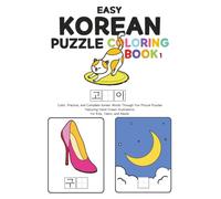 Easy Korean Puzzle Coloring Book1: Color, Practice, and Complete Korean Words Through Fun Picture Puzzles | Featuring Hand-Drawn Illustrations | For Kids, Teens, and Adults
