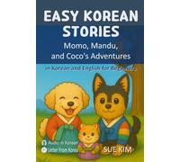 Easy Korean Stories: Momo, Mandu, and Coco's Adventures