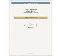 Easy Large Print Word Search for Adults & Seniors: 24 Relaxing Themed Puzzles with Big Letters, Cozy Everyday Topics, and Easy-to-Read Grids