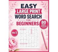 Easy Large Print Word Search for Beginners Vol. 5: 80 Simple Large Print Puzzles for Adults and Seniors | Hobbies, Leisure and Around Town