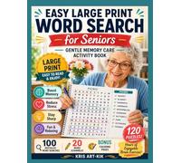 Easy Large Print Word Search for Seniors: 100 Nostalgic Themed Puzzles + 20 Word Scramble + Bonus Coloring Pages - Gentle Memory Care Activity Book for Elderly Adults