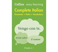 Easy Learning Italian Complete Grammar, Verbs and Vocabulary (3 books in 1):