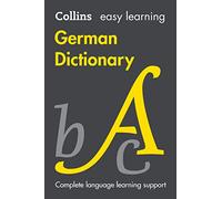 Easy Learning German Dictionary [Lingua Inglese]: Trusted support for learning