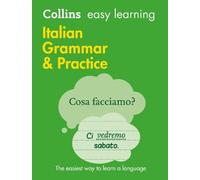 Easy Learning Italian Grammar and Practice (Tascabile) Collins Easy Learning