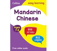 Easy Learning Mandarin Chinese Age 7-11: Ideal for learning at home