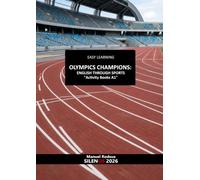 EASY LEARNING OLYMPIC CHAMPIONS: ENGLISH THROUGH SPORTS: Activity Books English A1