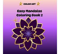 Easy Mandalas Coloring Book 2