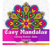 Easy Mandalas Coloring Book for Adults - Volume III