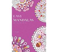 Easy Mandalas Mini Colouring Book: 50 Original Travel Size Mandala Designs For Relaxation [Lingua Inglese]: 2