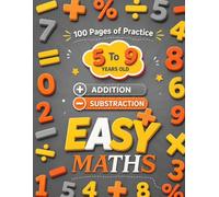 Easy Maths: Addition I Subtraction I For Grades 1 to 4 I Easy Practice