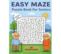 Easy Maze Puzzle Book For Seniors: 100 Relaxing Square Mazes - Easy Level - Solutions Included - 8.5 x 11 Big Size