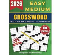 Easy - Medium Crossword Puzzle Book For Adults and Seniors - 100 Big Font Puzzles: Engaging Challenges to Boost Your Focus and Keep Your Eyes Relaxed ... of Fun, Perfect Gift for Cross word Lover
