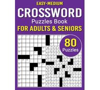 Easy-Medium Crossword Puzzles for Adults & Seniors: Balanced Word Challenges to Entertain and Keep Your Mind Active