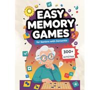 Easy Memory Games for Seniors with Dementia: Fun & Engaging Puzzles to Boost Brain Health and Recall
