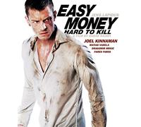 Easy Money: Hard To Kill