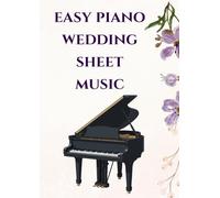 easy piano wedding sheet music: Selection of famous wedding piano solos arranged for beginners