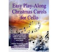 Easy Play-Along Christmas Carols for Cello