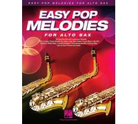 Easy Pop Melodies For Alto Sax: 50 Favorite Hits with Lyrics and Chords
