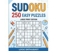 Easy Relaxing Sudoku: Large Print Sudoku Puzzle Book with 250 Simple Grids and Solutions for Beginners