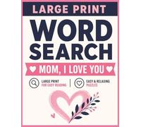 Easy & Relaxing Word Search for Mom: Large Print Brain-Boosting Puzzles with 120 Themed Word Searches for Relaxation, Focus, and Fun