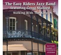 Easy Riders Jazz Band Walking With the King (CD) Album