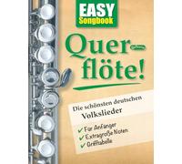 EASY Songbook Querflöte!: Die schönsten deutschen Volkslieder