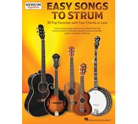 Easy Songs to Strum. Chitarra solo.: 38 Pop Favorites with Four Chords or Less