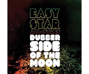 Easy Star All Stars - Dubber Side Of The Moon