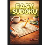 Easy Sudoku: 100 9x9 Puzzles with Solutions