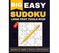 Easy Sudoku Book for Adults & Seniors: Large Print Easy Sudoku Puzzles with Complete Solutions | Easy Sudoku Book | Big Print Brain Games