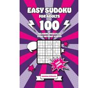 Easy Sudoku for Adults: 100 Relaxing Puzzles to Start Without Stress