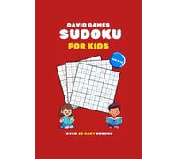 Easy Sudoku for Kids Ages 8-12: 24 Beginner-Friendly 9×9 Puzzles with Solutions | Large Print, Made for Children and Beginners Paperback