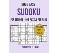 Easy Sudoku for Seniors: 100 Brain-Boosting Sudoku Puzzles with Answers - Large Print for Seniors, One Puzzle Per Page, Beginner-Friendly, Relaxing, ... Cognitive Exercise & Stress-Relief Fun