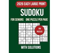 Easy Sudoku for Seniors: 100 Brain-Boosting Sudoku Puzzles with Answers - Large Print for Seniors, One Puzzle Per Page, Beginner-Friendly, Relaxing, ... Cognitive Exercise & Stress-Relief Fun