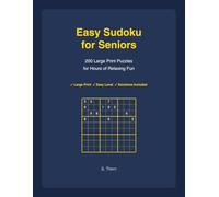 Easy Sudoku for Seniors: 200 Large Print Puzzles for Hours of Relaxing Fun