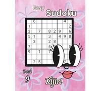 Easy Sudoku for Seniors Anytime: Volume 2: Senior Sudoku with Kijiri
