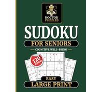 Easy Sudoku for Seniors: Boost Brainpower Gently with Easy, Large-Print Puzzles Designed for Seniors