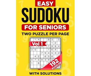 Easy Sudoku for Seniors: Large Print Brain Games for Adults to Boost Memory and Keep an Active Mind - 192 Relaxing Puzzles with Solutions. Vol 1