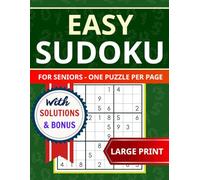 Easy Sudoku for Seniors: Large Print Sudoku Puzzles Book with Solutions for Beginners, Seniors and Adults