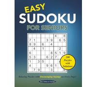 Easy Sudoku for Seniors: Relaxing Puzzles with Encouraging Sayings on every page!