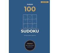 Easy Sudoku Large Print: 100 Easy Puzzles with Complete Solutions