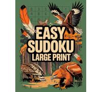 Easy Sudoku Large Print: Clear-Layout Cognitive Skills Puzzle Book for Senior Readers