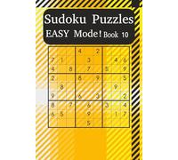 Easy Sudoku Puzzle Book 10: Build Your Skills with Beginner-Friendly Sudoku Puzzles
