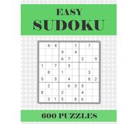 Easy Sudoku Puzzle Book for Adults: 600 Beginner Sudoku Puzzles with Solutions | Large Print 8.5 x 11