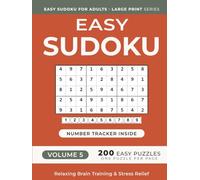 Easy Sudoku Puzzle Book for Adults - Volume 5: 200 Easy Puzzles | One Puzzle Per Page | Large Print | 8.25" x 11" | for Relaxing Brain Training and Stress Relief