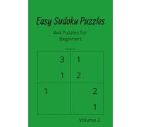Easy Sudoku Puzzles: 4x4 for Beginners Vol. 2