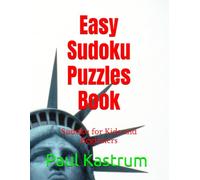 Easy Sudoku Puzzles Book: Sudoku for Kids and Beginners