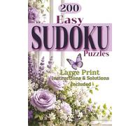 Easy Sudoku Puzzles for Beginners or Seniors: Beginner Sudoku | Large Print 200 Easy Sudoku Puzzles | 6x9 Travel Size Sudoku with Instructions & Solutions | Simple Sudoku with 1 Puzzle per Page