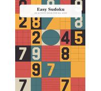 Easy Sudoku - Vol8: 40+ Puzzles for Relaxation and Mental Wellness